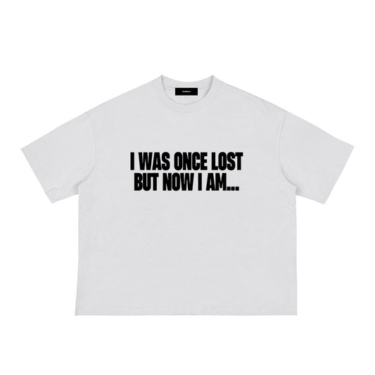 Once Lost But Now Found-Classic Loose Boxy Tee