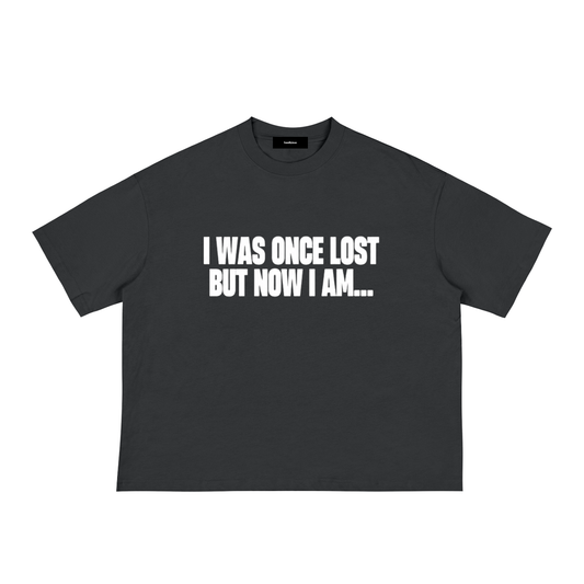 Once Lost But Now Found-Classic Loose Boxy Tee